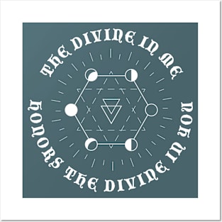 THE DIVINE IN ME HONORS THE DIVINE IN YOU Posters and Art